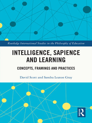 cover image of Intelligence, Sapience and Learning
